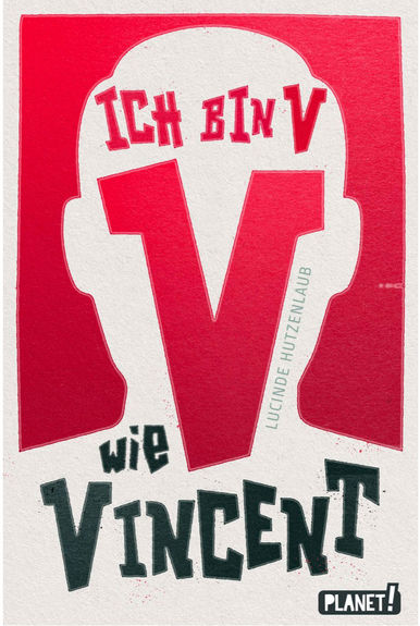 Cover/Umschlag - Ich bin V wie Vincent - Lucinde Hutzenlaub